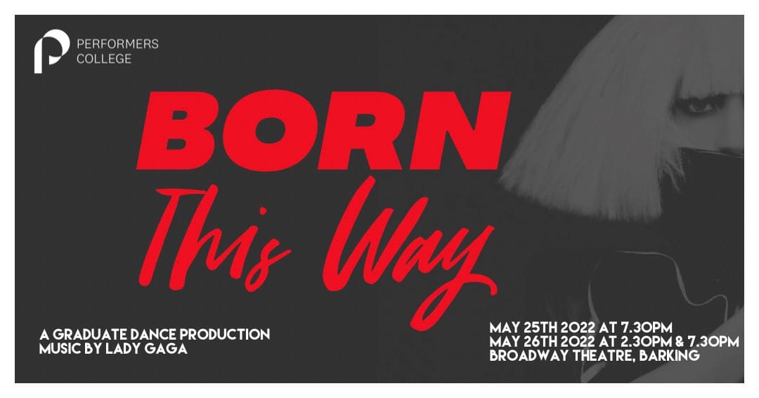 Born This Way Performers College Poster